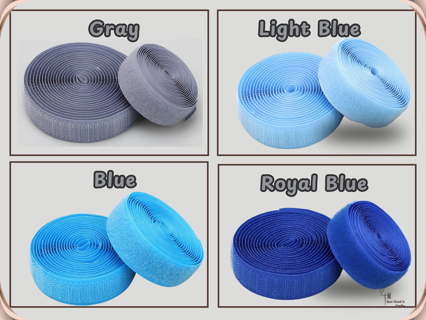 Sew-on hook and loop tape color options: Gray, Light Blue, Blue and Royal Blue