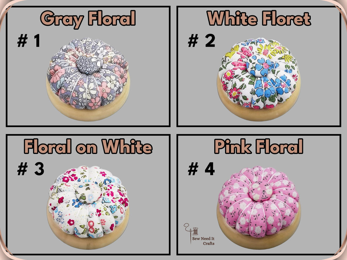Print chart: #1 Gray Floral, #2 White Floret, #3 Floral on White, #4 Pink Floral wooden-base pin cushions