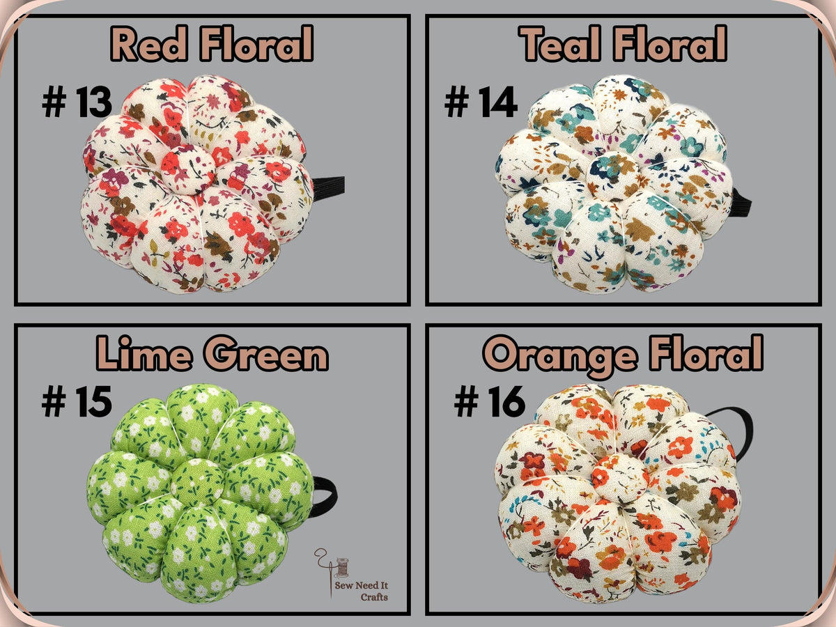 Print chart: #13 Red Floral, #14 Teal Floral, #15 Lime Green, #16 Orange Floral wrist pin cushions