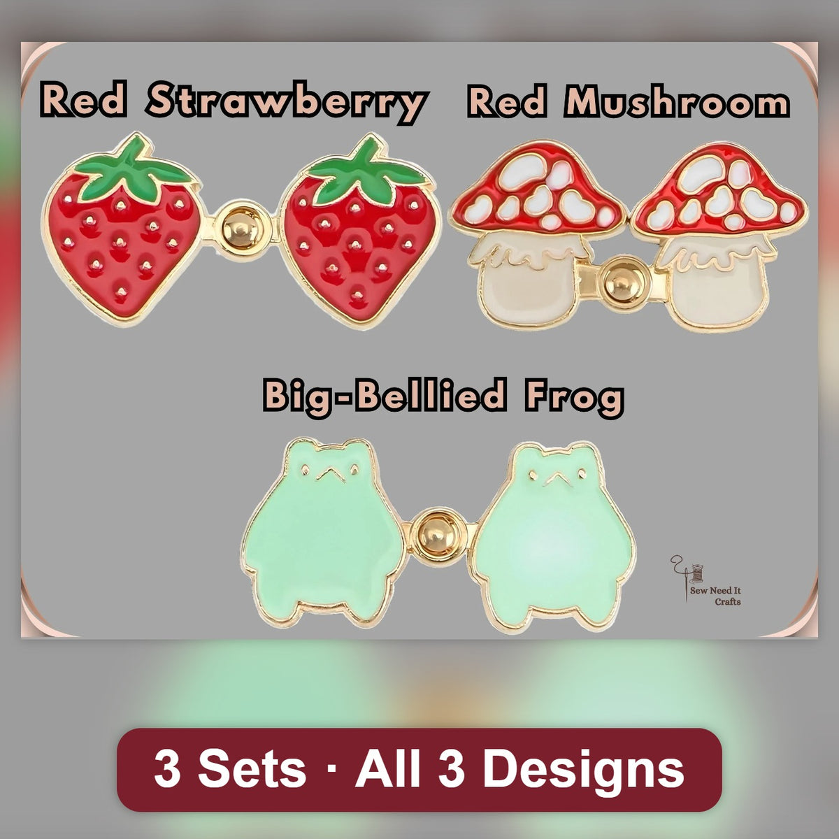 Three sets of no-sew waist tightener pins, one of each design: red strawberry, red mushroom and big-bellied frog